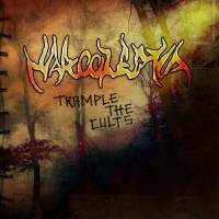 Narcoleptia : Trample the Cults
